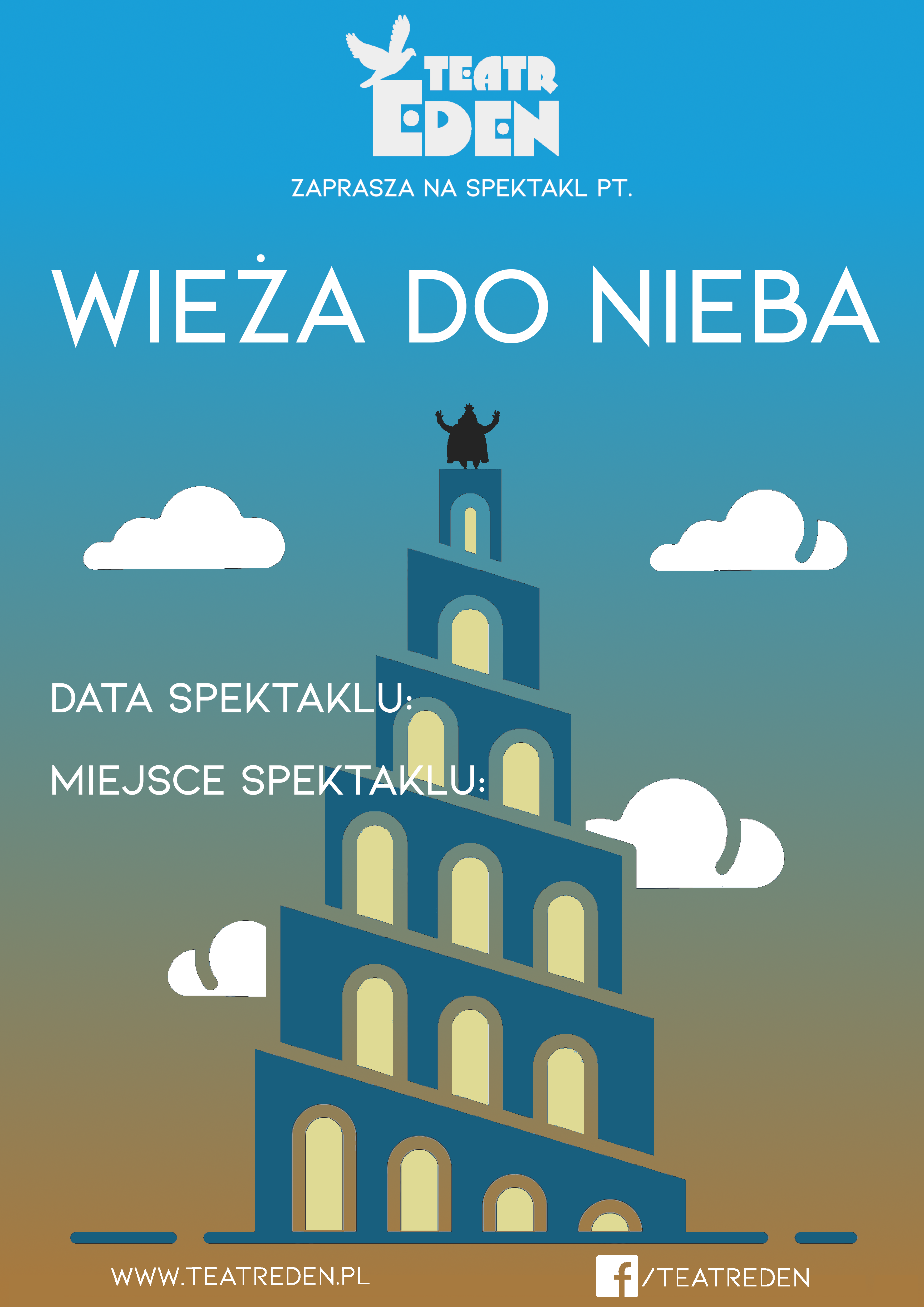 Teatr Eden - Wieża do nieba